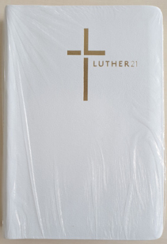 Bibel Luther21 - Studienausgabe weiß